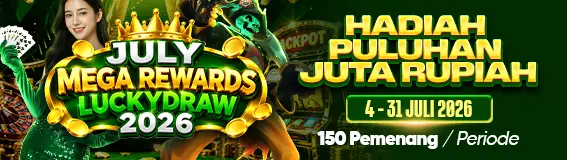 JULY MEGA REWARDS
